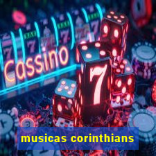 musicas corinthians